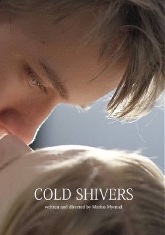 Cold Shivers