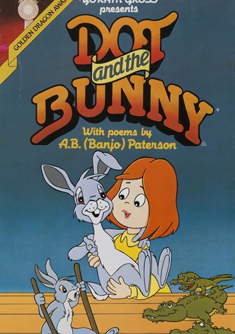 Dot and the Bunny