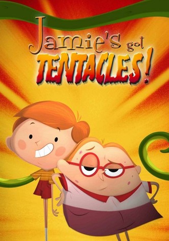 Jamie's Got Tentacles!