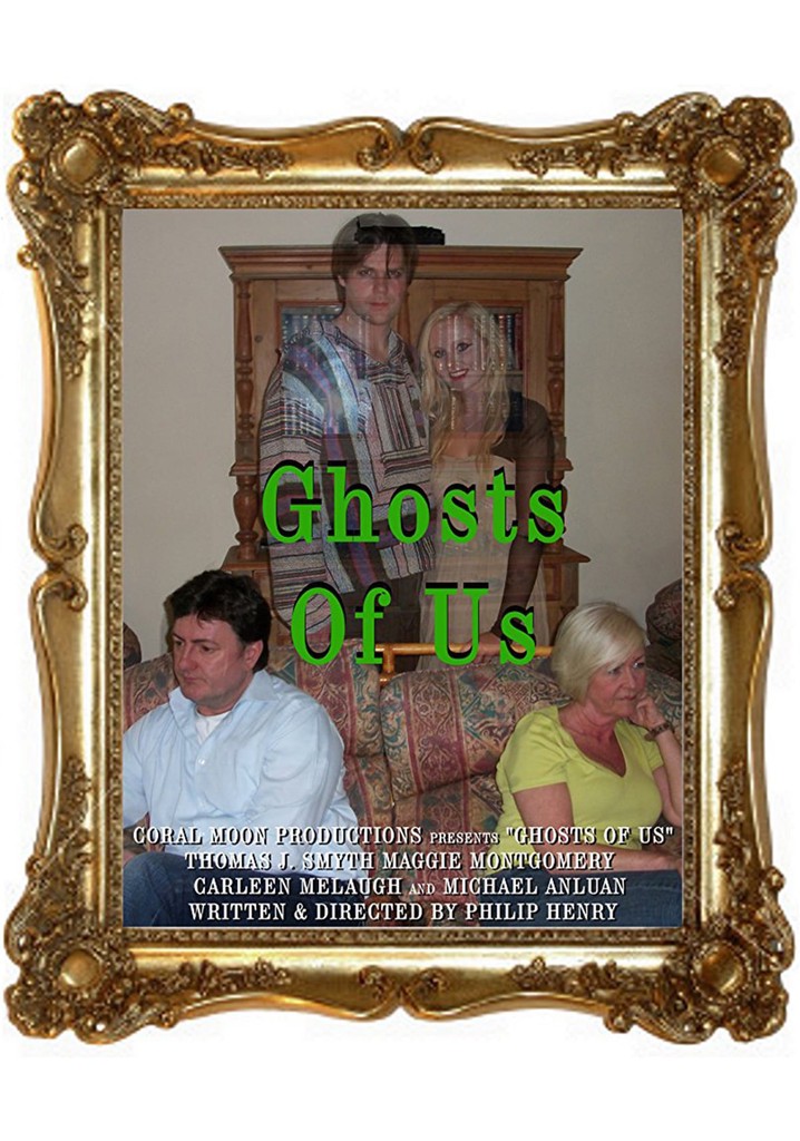 Ghosts of Us streaming where to watch movie online?
