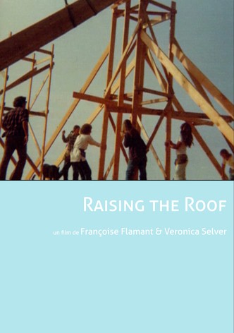Raising the Roof