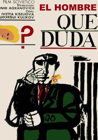 The Man Who Doubts
