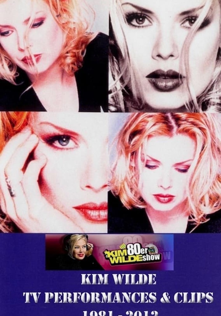 Kim Wilde TV performances & Clips 1981 - 2012