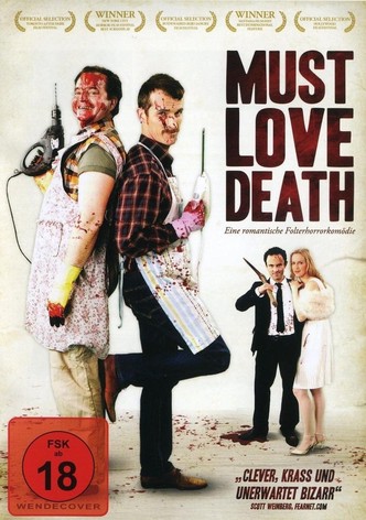 Must Love Death