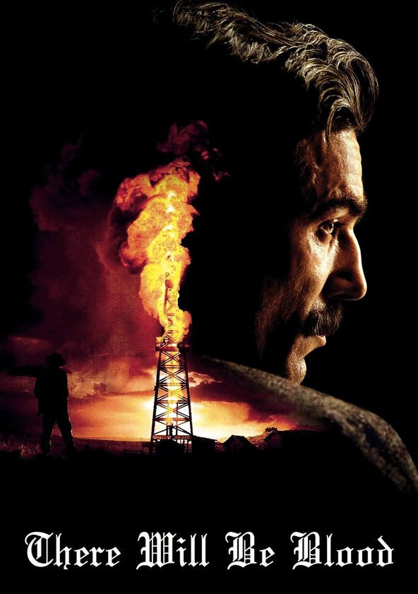 There Will Be Blood Streaming Where To Watch Online