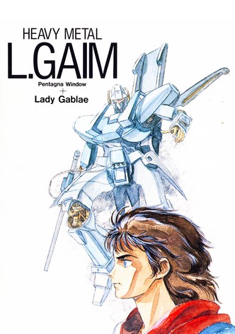 Heavy Metal L-Gaim I: Pentagona Window + Lady Gavlet