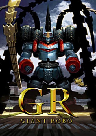 GR-GIANT ROBO-