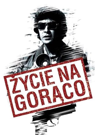 Życie na gorąco