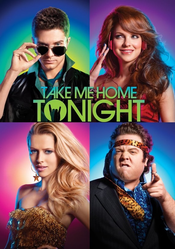 Take Me Home Tonight - watch online: stream, buy or rent.