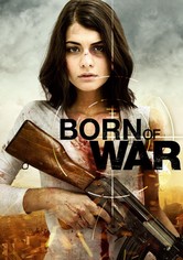 Born Of War