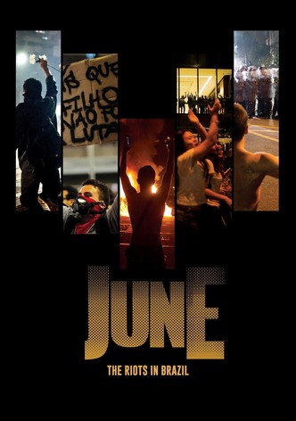 June - The Riots in Brazil