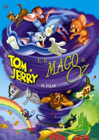 Tom & Jerry e il Mago di Oz