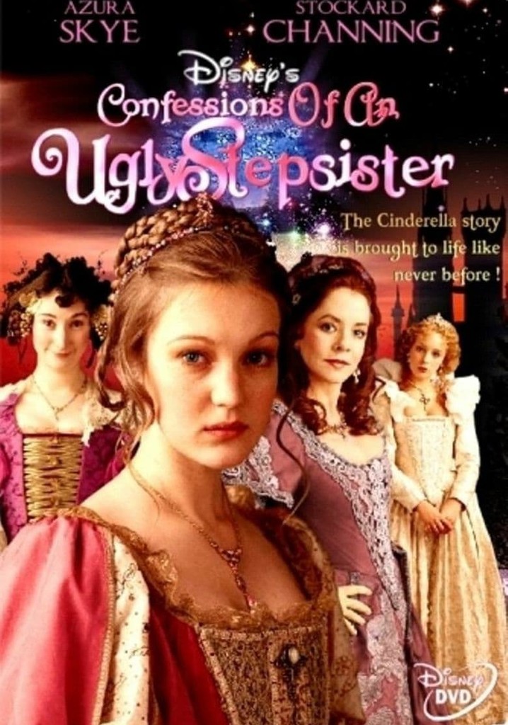 Confessions of an Ugly Stepsister