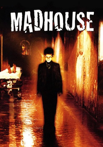 Madhouse