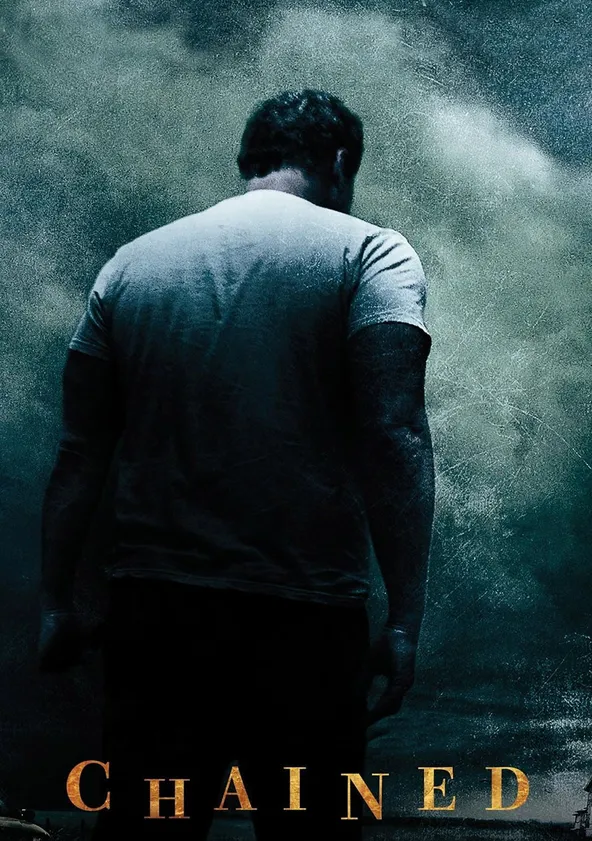 Chained - movie: where to watch streaming online