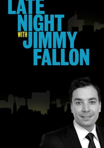 Late Night with Jimmy Fallon