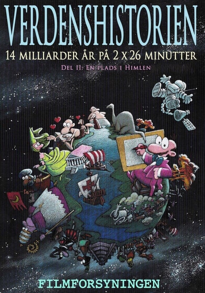 Verdenshistorien - 2. del: En plads i himlen