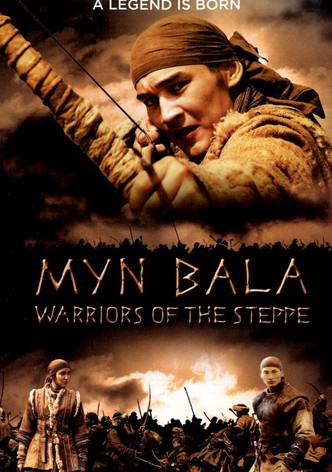 Myn Bala, les Guerriers de la steppe