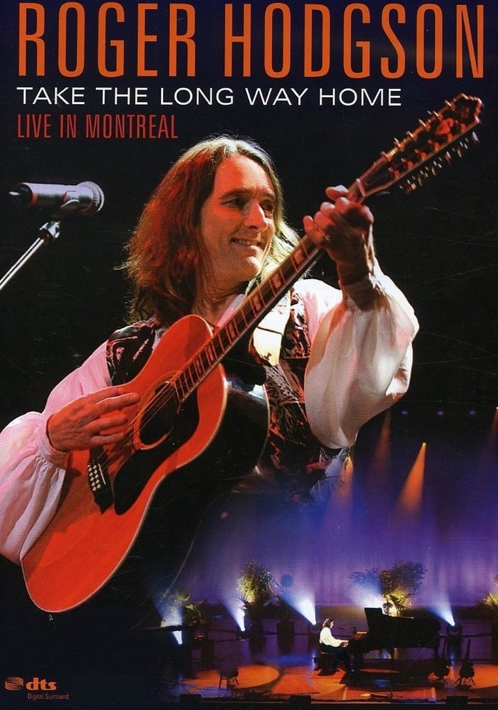 Roger Hodgson - Take the Long Way Home - Live in Montreal