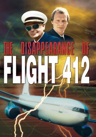 The Disappearance of Flight 412