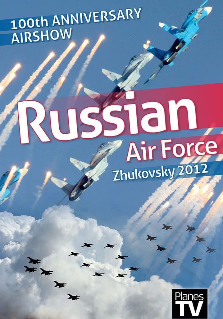 Russian Air Force 100th Anniversary Airshow