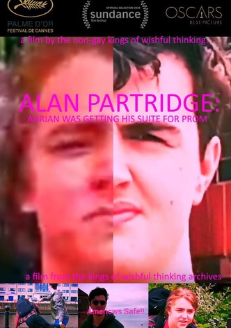 alan partridge: adrain was getting his suite for prom
