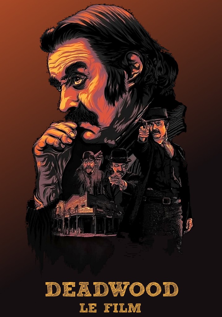 Regarder Deadwood Le Film en streaming complet