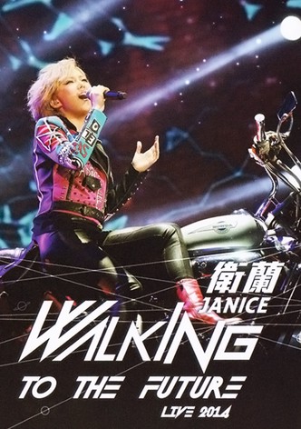 Janice Walking To The Future Live 2014