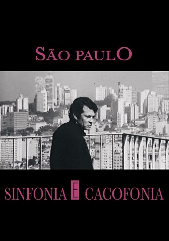 São Paulo: Symphony and Cacophony