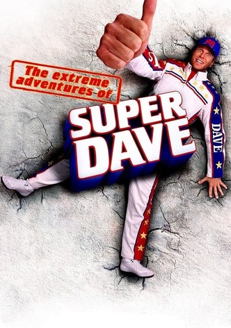 The Extreme Adventures of Super Dave