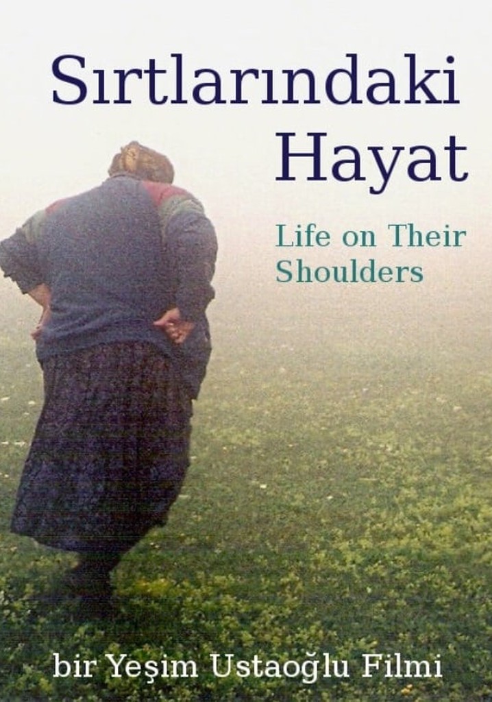 Sırtlarındaki Hayat