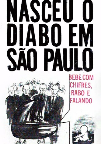 The Devil Baby Was Born in São Paulo