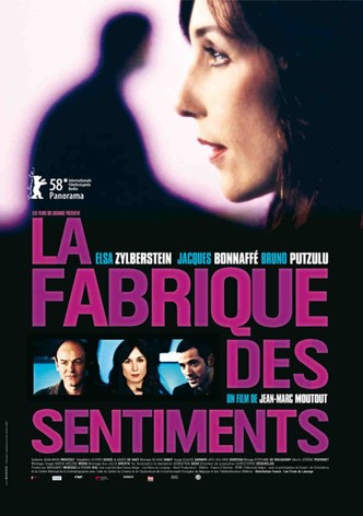 La Fabrique des sentiments