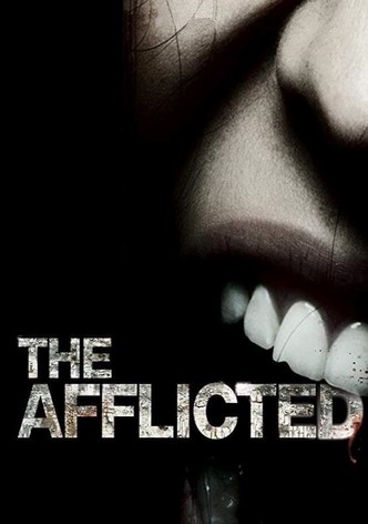 The Afflicted