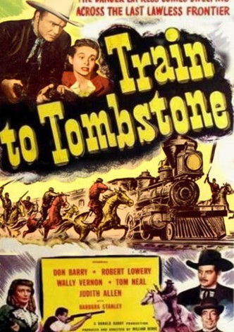 Train To Tombstone
