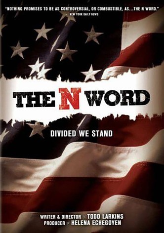 The N Word