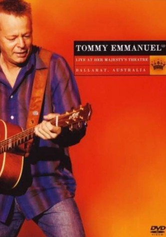 Tommy Emmanuel Live At Her Majesty's Theatre