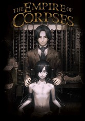 Project Itoh: The Empire of Corpses
