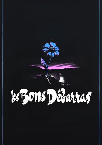 Les bons débarras