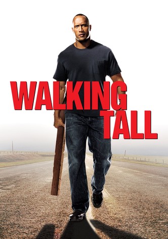 Walking Tall