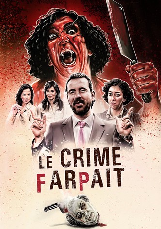 Le Crime farpait