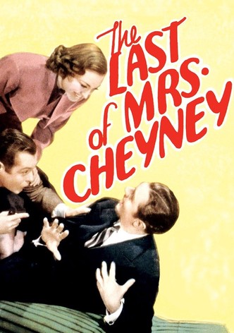 The Last of Mrs. Cheyney