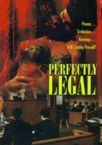 Perfectly Legal