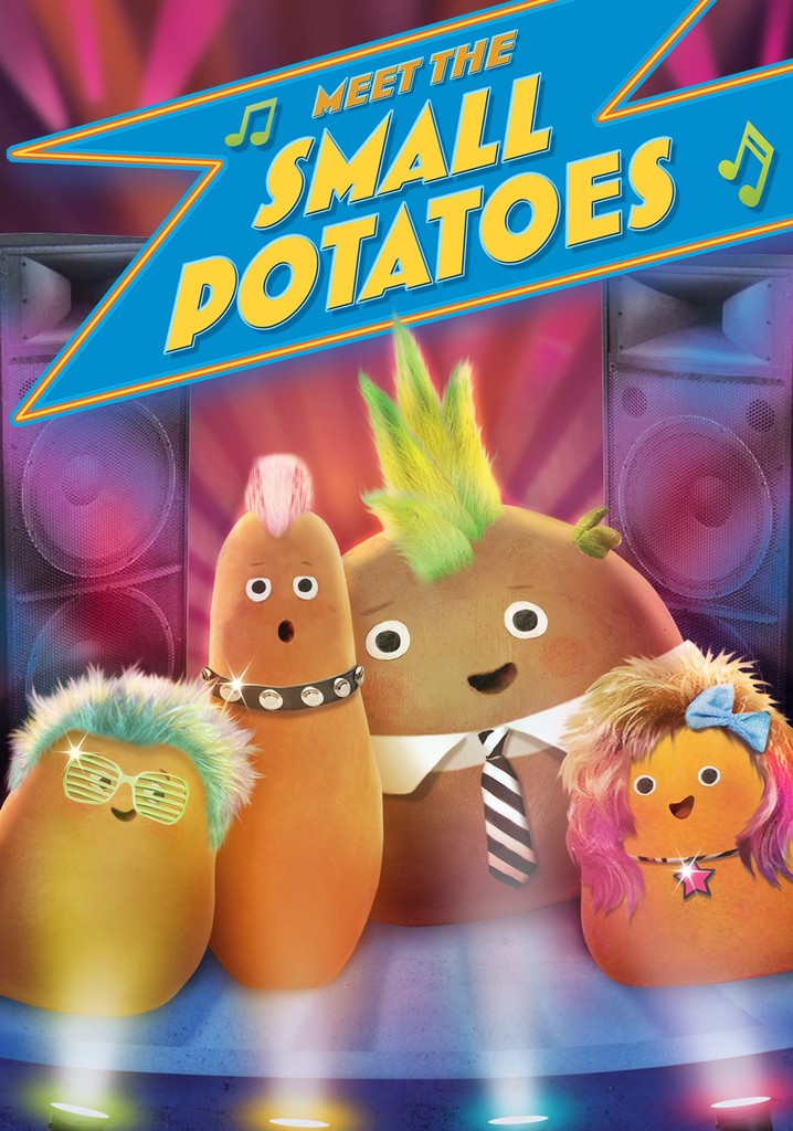 Meet the Small Potatoes