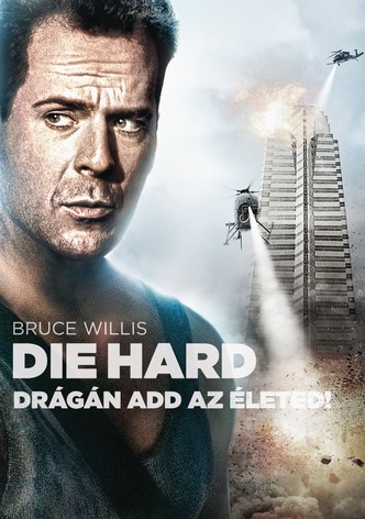 Die Hard - Drágán add az életed!