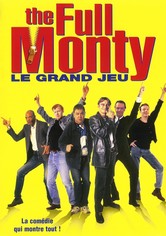 The full monty : Le grand jeu