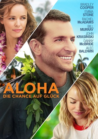 Aloha – Die Chance auf Glück