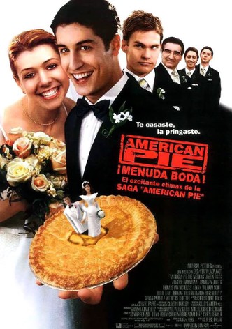 American Pie ¡Menuda boda!