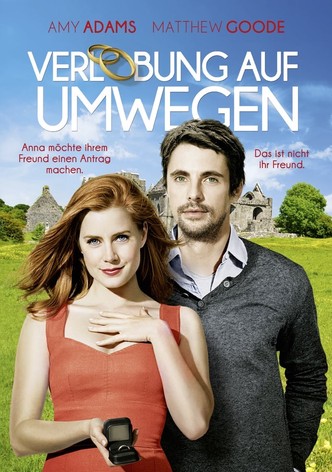 Verlobung auf Umwegen
