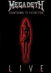 Megadeth: Countdown to Extinction - Live